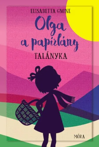 Ne maradj le Olga a papírlány 3. - Talányka