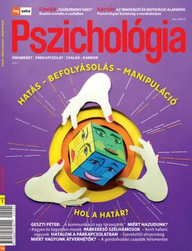Biztonságos fizetés HVG Extra Magazin - Pszichológia 2022/01. - Hatás - Befolyásolás - Manipuláció