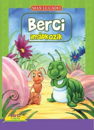 Berci imádkozik Kedvezményes ár