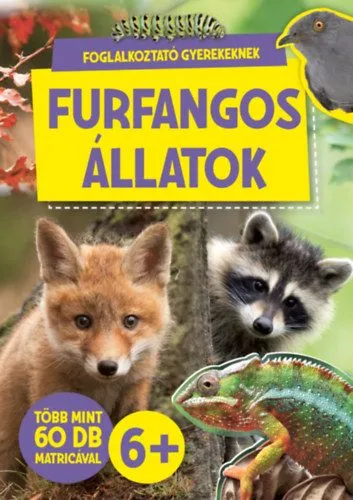 Furfangos állatok - Foglalkoztató gyerekeknek - több mint 60 db matricával - 6 éves kortól Csak ma