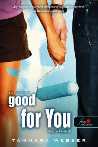 Prémium Good For You - Jó neked - A sorok között 3.