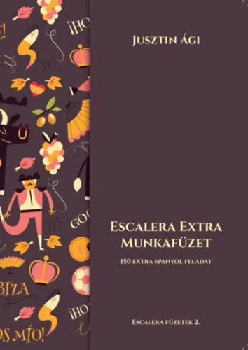 Akció Escalera extra munkafüzet - 150 extra spanyol feladat