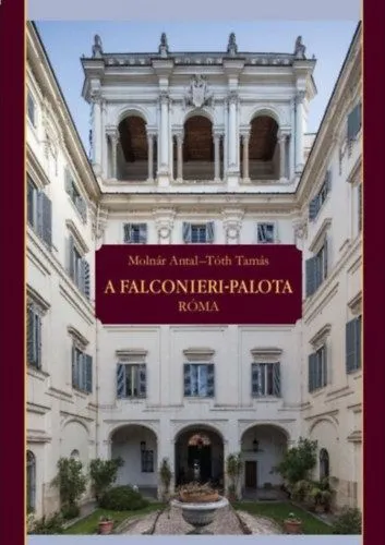 A Falconieri-Palota - Róma Alacsony ár