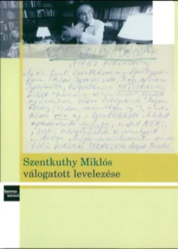 Szentkuthy Miklós válogatott levelezése Biztonságos fizetés