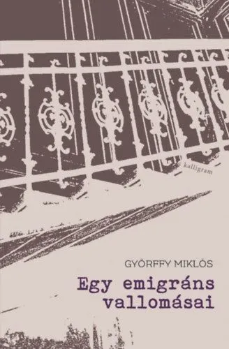 Egy emigráns vallomásai Népszerű