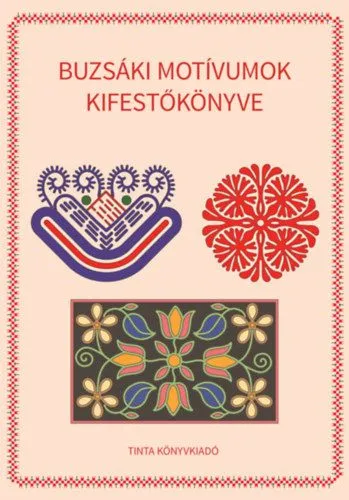 Végkiárusítás Buzsáki motívumok kifestőkönyve