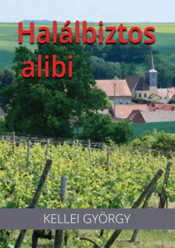 Halálbiztos alibi Legjobb ár
