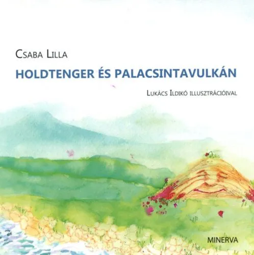 Holdtenger és Palacsintavulkán - CD melléklettel Rendeld meg most