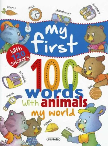 Vedd meg most My First 100 Words with Animals - My World