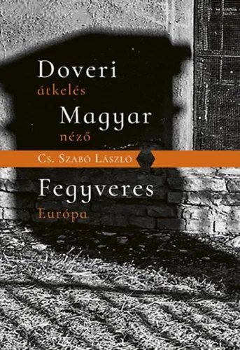 Doveri átkelés, Magyar néző, Fegyveres Európa Prémium