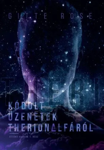 Kódolt üzenetek Therion-alfáról - Áttűnő világok 1. rész Végkiárusítás