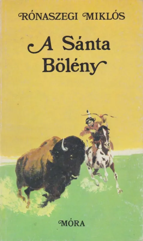 Szuper ajánlat A Sánta Bölény