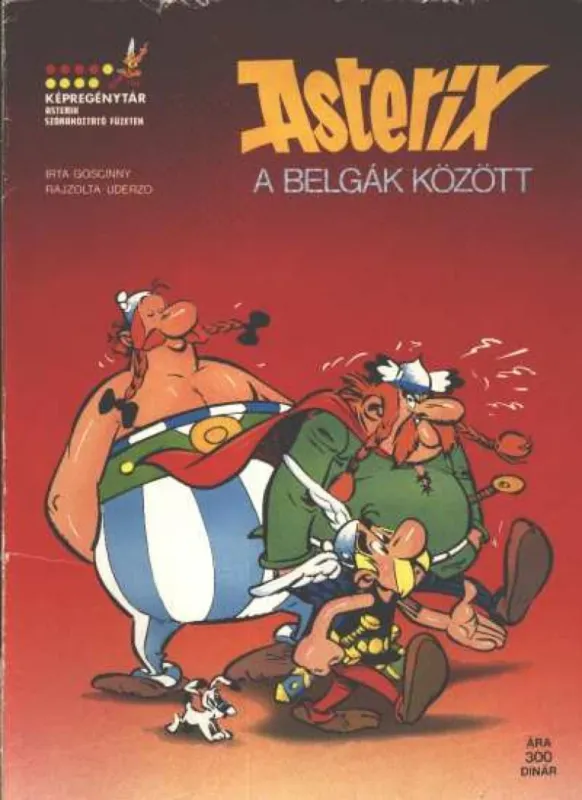 Rendeld meg most Asterix a belgák között