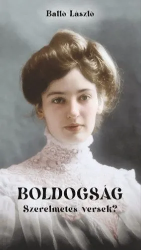 Boldogság - Szerelmetes versek? Olcsó