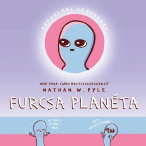 Furcsa Planéta Azonnal elérhető