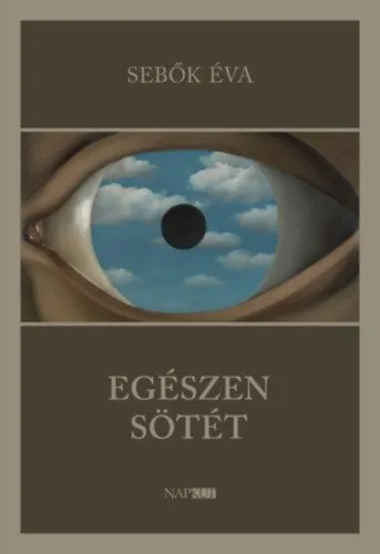 Azonnali szállítás Egészen sötét
