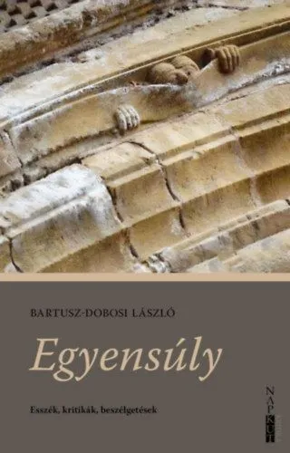Expressz szállítás Egyensúly - Esszék, kritikák, beszélgetések