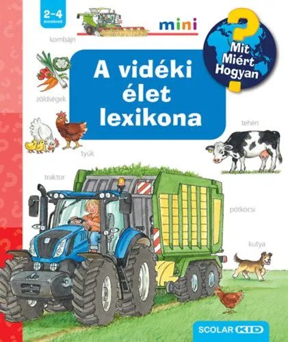 Végkiárusítás A vidéki élet lexikona - Mit? Miért? Hogyan? Mini