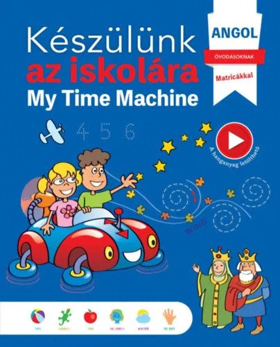 Szuper ajánlat Készülünk az iskolára - Angol - My Time Machine