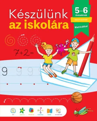 Legkelendőbb Készülünk az iskolára - 5-6 éveseknek
