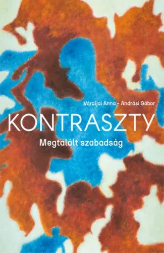Különleges ajánlat Kontraszty - Megtalált szabadság