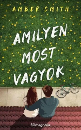 Amilyen most vagyok - Limitált élgrafikás kiadás Népszerű