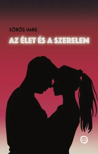 Azonnal elérhető Az élet és a szerelem