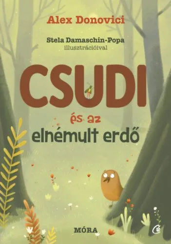 Csudi és az elnémult erdő Különleges ajánlat