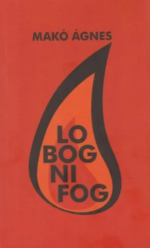 Azonnali szállítás Lobogni fog
