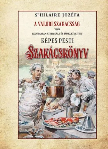 Képes pesti szakácskönyv Különleges ajánlat