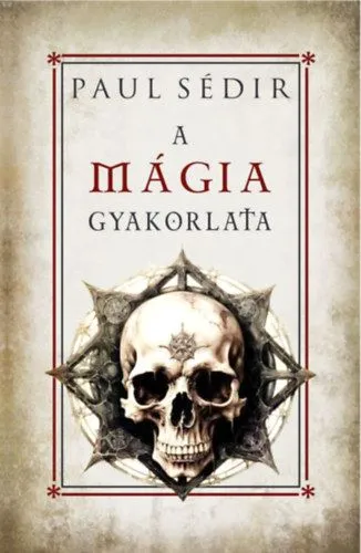 A mágia gyakorlata Akció