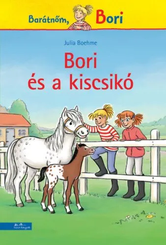Outlet Bori és a kiscsikó - Barátnőm, Bori