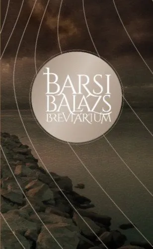 Barsi Balázs breviárium Legkelendőbb