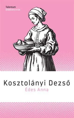 Édes Anna Gyors kiszállítás