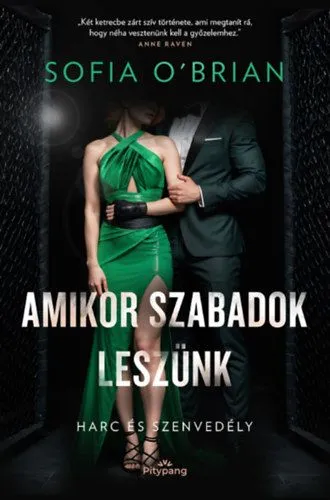 Kedvezményes ár Amikor szabadok leszünk - Harc és Szenvedély