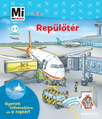 Outlet Repülőtér - Gyertek felfedezőútra, vár a reptér! - Mi Micsoda Junior