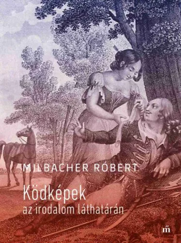 Olcsó Ködképek az irodalom láthatárán