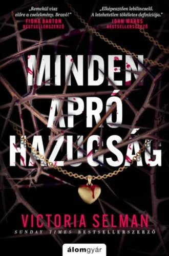 Minden apró hazugság Rendeld meg most