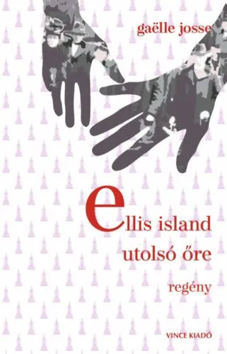 Azonnali szállítás Ellis Island utolsó őre