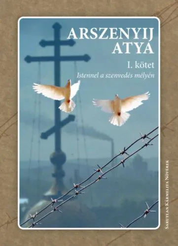 Akciós ár Istennel a szenvedés mélyén I. kötet