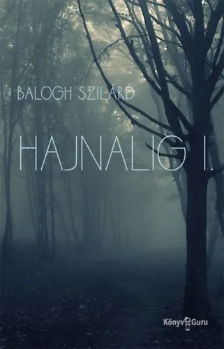 Hajnalig I. Akciós ár