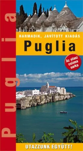 Azonnal elérhető Puglia - Az olasz csizma sarka
