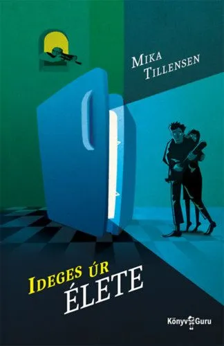 Olcsó Ideges úr élete