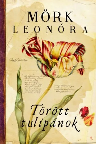 Törött tulipánok - puha kötés Vedd meg online