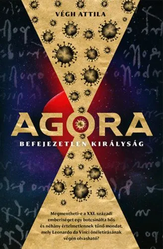 Agora - Befejezetlen királyság Szuper akció