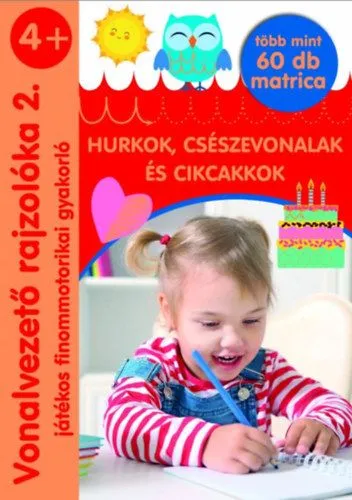 Olcsóbb Vonalvezető rajzolóka 2. - Hurkok, csészevonalak és cikcakkok - Játékos finommotorikai gyakorló - több mint 60 db matrica