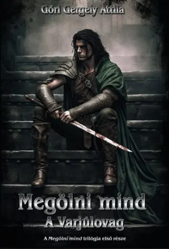 Megölni mind - A Varjúlovag Gyors kiszállítás