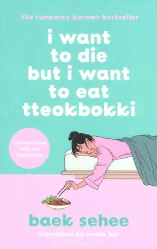 Bestseller I Want to Die but I Want to Eat Tteokbokki