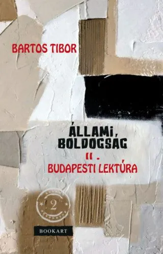 Újdonság Állami boldogság II. - Budapesti lektúra