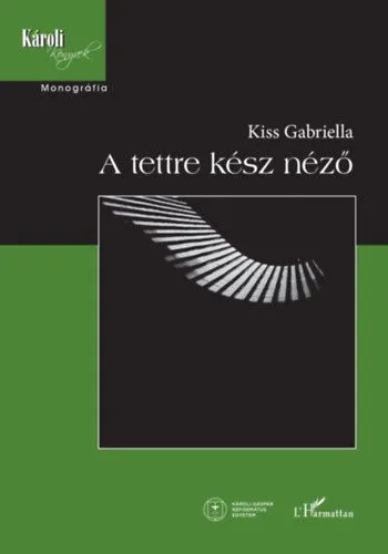 A tettre kész néző Kiárusítás
